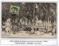 Sénégal Saint Louis 1906 / Carte Marché De Sor ( Groupe ) Lettre Cover - Storia Postale