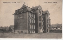 Allemagne - RECKLINGHAUSEN - SUD - Neue Kathol, Schule - Recklinghausen