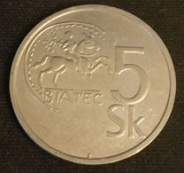 SLOVAQUIE - SLOVAKIA - 5 KORUNA 1993 - KM 14 - Slowakije