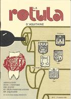 La ROTULA D'AQUITAINE N° 1 + Histoire Des Postes Et Télécommunications En Aquitaine + 1983 + TELEPHONE + TALENCE - Filatelia E Storia Postale