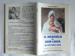 168)libretto Religioso Il Vangelo Di San Luca - Religion