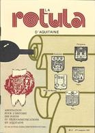 La ROTULA D'AQUITAINE N° 2 + Histoire Des Postes Et Télécommunications En Aquitaine + 1983 + BORDEAUX + HOUEILLES - Filatelia E Storia Postale