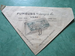 FUMEURS !! Exigez Le... Vrai...PAPIER GOUDRON LA + Authentique - Objets Publicitaires