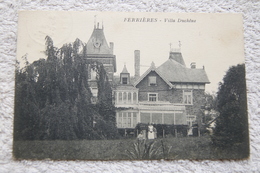 Ferrières "Villa Duchêne" - Ferrieres