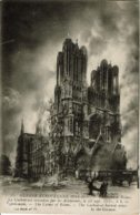 REIMS - GUERRE EUROPEENNE 1914-1918 - Incendie De La Cathédrale Par Les Allemands - Reims