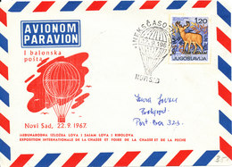 Yugoslavia Air Mail Baloon Cover Novi Sad 22-9-1967 (very Nice Cover) - Luftpost