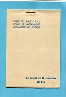 Erinnophilie-vignette- Carnet Complet -20 Vignettes Neuves Impec -Comité Pour Monument Mal JOFFRE - - Militärmarken