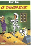 LUCKY LUKE - Le Cavalier Blanc - Other & Unclassified