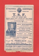 BUVARD. ALMANACH HACHETTE 1915. T.S.F. ETRENNES SCIENTIFIQUES. JEUX ELECT. APP. MEDICAUX. PAPIER BUVARD PAPET. DU MARAIS - Y