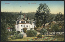 GERMANY: KARLSBAD: Cafe Kaisepark, Ed. Brück & Sohn, Used In Circa 1908, VF Quality - Autres & Non Classés