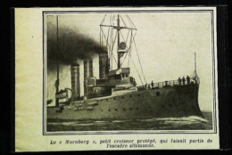 Navire De Guerre - Croiseur Allemand  "NURNBERG"  - Coupure De Presse (encadré Photo) De 1914 - Autres & Non Classés