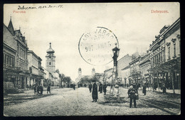 DEBRECEN 1907. Piac Utca Régi Képeslap - Oblitérés