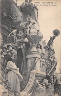 PARIS-MI-CAREME- 1910, CHAR DE LA REINE DES REINES - Autres & Non Classés