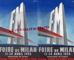 ITALIE- MILAN-   RARE DEPLIANT FOIRE 12-30 AVRIL 1950- VUE PANORAMIQUE - F. LOMBARDI - Tourism Brochures