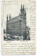 Leuven - Louvain - Hôtel De Ville - 1903 - Leuven