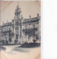 VALLADOLID / LA UNIVERSITAD / PRECURSEUR - Valladolid