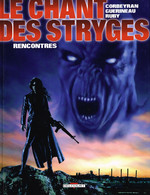 Chant Des Stryges Rencontres  EO - Chant Des Stryges, Le