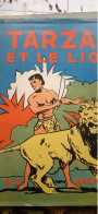 Tarzan Et Le Lion EDGAR RICE BURROUGHS Hachette 1937 - Tarzan