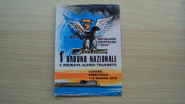 FRIULI CARTOLINA ILLUSTRATA 1 RADUNO NAZIONALE ANA ADUNATA ALPINA TRIVENETO ALPINI LIGNANO SABBIADORO UDINE 1976 - Udine