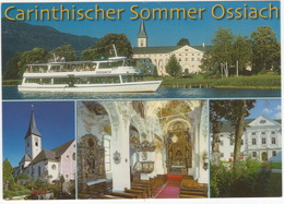Carintischer Sommer Ossiach - Salonboot 'Ossiach' Rundfahrt, Ehem. Benediktinerstift - (Kärnten) - Ossiachersee-Orte