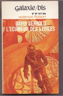 L'ECUMEUR DES ETOILES De DAVID GERROLD 1974 Col GALAXIE BIS N°127 Bis éditions Opta - Opta