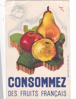 CONSOMMEZ DES FRUITS  FRANCAIS ,,, EDITEE PAR   LA CHAMBRE  SYNDICALE  _ - Labor Unions