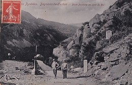 BAGNERES DE LUCHON    POSTE FRONTIERE DU PONT DU ROI - Douane