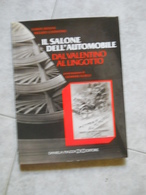 Il Salone Dell'automobile Dal Valentino Al Lingotto - Engines