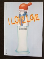 Ads Publicite Anglaise Magazine Recto Verso  Avec Rabat Moschino Cheap And Chic I LOVE LOVE 21 X 29 Cm - Advertisings (gazettes)