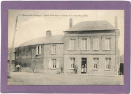 80 OISEMONT / Hôtel De La Gare Et Route De La Neuville-au-Bois. - Oisemont