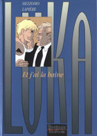 Luka Et J'ai La Haine  EO - Luka