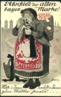 1911, Postkarte "Abschied Der Alten Bayer. Marke" -gelaufen  Bitte Ansehen - Storia Postale