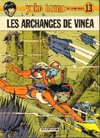 Yoko Tsuno Les Archanges De Vinea  EO - Yoko Tsuno