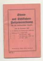 Buch - Strom Und Schiffahrts Polizeiverordnung Für Die Westdeutschen Kanäle 1935 - Règlement Pour Le Transport Fluviale - Trasporti