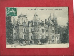 CPA Abîmée - Bruyeres Le Chatel - (S.-et-O.) - Château Du Rué - Bruyeres Le Chatel