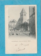 Is-sur-Tille, 1902. - Place De La Mairie. - L'Église. - Les Poules. - Is Sur Tille