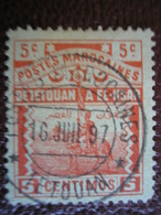 MAROC - Postes Locales - TETOUAN à EL KSAR EL KEBIR - N° 154 Y&T Oblitéré à Tétouan En 1897 - Lokale Post