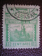 MAROC - Postes Locales - TETOUAN à EL KSAR EL KEBIR - N° 155 Y&T Oblitéré à EL KSAR - Poste Locali