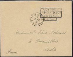 St.Pierre Et Miquelon - 1926 - Enveloppe Pour Amanvillers - Oblitération P.P. 0.30 Port Payé Car Manque De Figurines.TB. - Briefe U. Dokumente