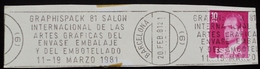 1981 España Spain Postmark Flamme Graphispack Arte Gráfica Embalaje Y Embotellado- Graphic Art Graphique Bottling - Otros & Sin Clasificación