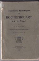 87 Haute Vienne Rochechouart Biénnac Documents Historiques Sur Rochechouart Et Biénac Par Le Dr O. Marquet - Limousin