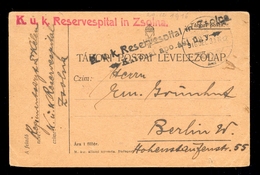 Austria WWI - Military Stationery With Cancel K.u.K. Reservespital In Zsolna (Žilina-Slovačka) Sent To Berlin 30.12. 191 - Sonstige & Ohne Zuordnung