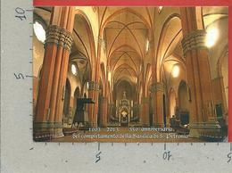 CARTOLINA NV ITALIA - 58° BOFILEX BOLOGNA - 2013 350° Anniversario Completamento Basilica S. Petronio - 10 X 15 - Bourses & Salons De Collections