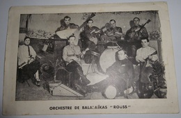 Prospectus Format Carte Postale ORCHESTRE DE BALALAÏKAS " ROUSS " - Folklore Russe - Afiches & Pósters