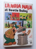 M#0W38 Mort Walker LA NOIA NAJA Di Beetley Bailey Oscar Mondadori  I Ed.1972 - Umoristici