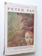 M#0W68 "Capolavori Stranieri Per La Gioventù" : J.M.Barrie PETER PAN Casa Ed. Bemporad Marzocco 1941/Ill. E.Anichini - Old