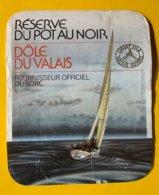 13829 - Réserve Du Pot Au Noir Dôle Du Valais - Bateaux à Voile & Voiliers