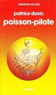 POISSON PILOTE   N° 286    PATRICE DUVIC - Denoël