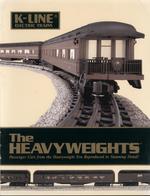 Catalogue K-LINE 1990 Electric Trains HEAVYWEIGHTS Passenger Cars O Scale - Englisch