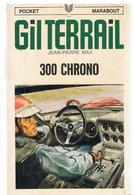 Science Fiction GIL TERRAIL 300 CHRONO N°65 Par Jean-Pierre MAX POCKET MARABOUT De 1969 Couv P. Joubert - Marabout SF